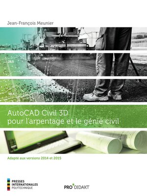 cover image of AutoCAD Civil 3D pour l'arpentage et le génie civil